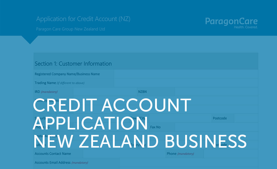 Credit Account Application - Paragon Care (NZ)